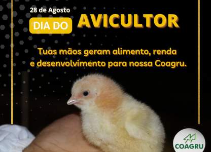 28 de Agosto - Dia do Avicultor