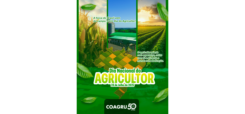 28/07/2025 -  Dia do Agricultor 
